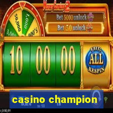 casino champion